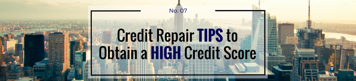 Trinity Enterprises LLC’s Credit Repair Tips to Obtain a High Credit Score