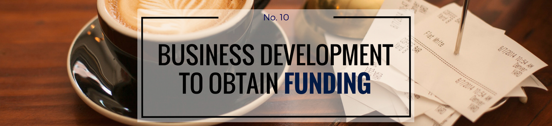 Trinity Enterprises LLC’s 4 Steps to Business Development to Obtain Funding